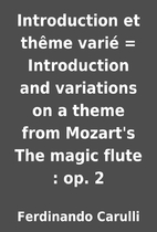 Introduction et thême varié = Introduction…