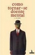 Como Tornar-se Doente Mental by Pio Abreu
