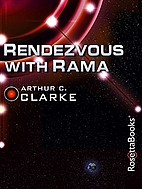 Rendezvous with Rama / Rama II / The Garden…