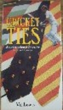 Cricket Ties : An international Guide for…