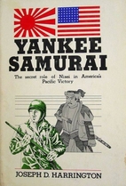 Yankee Samurai: The Secret Role of Nisei in…