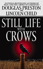 Still Life with Crows by Douglas Preston