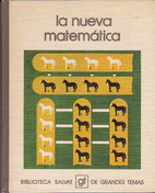 La nueva matematica (Biblioteca Salvat de…
