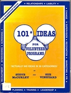 101 Ideas for Volunteer Programs by Steve…
