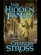 The Hidden Family by Charles Stross