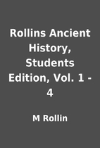Rollins Ancient History, Students Edition,…