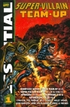 Essential Super-Villain Team-Up by Gerry…