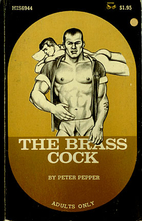 The brass cock by Peter Pepper