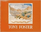 Tony Foster: Exploring the Grand Canyon:…