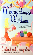 Undead and Unpopular by MaryJanice Davidson