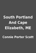 South Portland And Cape Elizabeth, ME by…