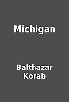 Michigan by Balthazar Korab