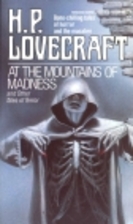 At the Mountains of Madness and Other Tales…