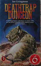Deathtrap Dungeon by Ian Livingstone