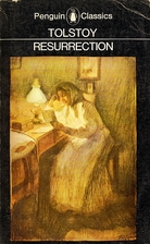 Resurrection by Leo Tolstoy