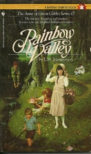 Rainbow Valley by L.M. Montgomery
