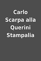 Carlo Scarpa alla Querini Stampalia