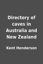 Directory of caves in Australia and New…