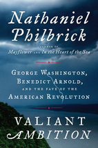 Valiant Ambition: George Washington,…