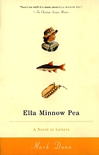 Ella Minnow Pea: A Novel in Letters by Mark…