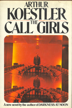 The Call-Girls: A Tragi-Comedy with Prologue…