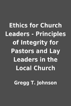 Ethics for Church Leaders - Principles of…