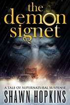 The Demon Signet by Shawn Hopkins