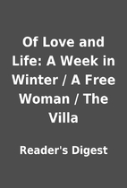 Of Love and Life: A Week in Winter / A Free…