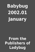 Babybug 2002.01 January by From the…