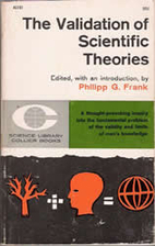 The Validation of Scientific Theories by…