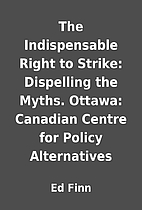 The Indispensable Right to Strike:…