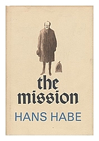 The Mission by Hans Habe