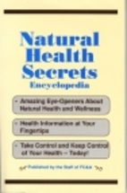 Natural Health Secrets Encyclopedia by Frank…