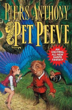 Pet Peeve by Piers Anthony