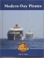 Modern-Day Pirates by John M. Dunn