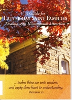 A Guide for Latter-Day Saint Families…