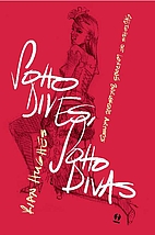 Soho Dives, Soho Divas, Sketches of London's…
