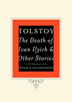 The Death of Ivan Ilyich and Other Stories…