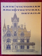 Late Victorian architectural details: An…