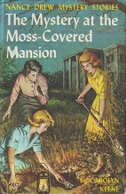 The Mystery at the Moss-Covered Mansion by…