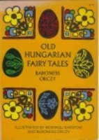 Old Hungarian Fairy Tales by Baroness…