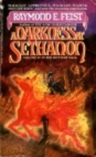 A Darkness at Sethanon by Raymond E. Feist