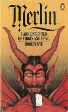 Merlin by Robert Nye