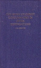 The Work of Christ Consummated in Seven…