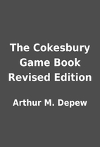 The Cokesbury Game Book Revised Edition by…