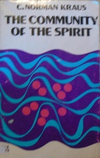 The community of the Spirit, by C. Norman…