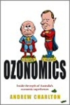 Ozonomics : inside the myth of Australia's…