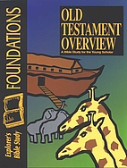 Foundations : Old Testament Overview