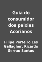 Guia do consumidor dos peixies Acorianos by…