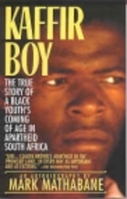 Kaffir Boy: An Autobiography--The True Story…